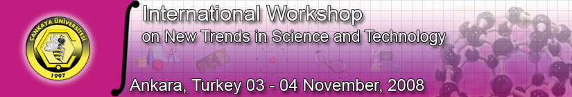 International Workshop on New Trends in Science and Technology